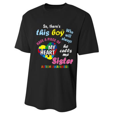 ThereS This Boy He Calls Me Sister Autism Awareness Performance Sprint T-Shirt