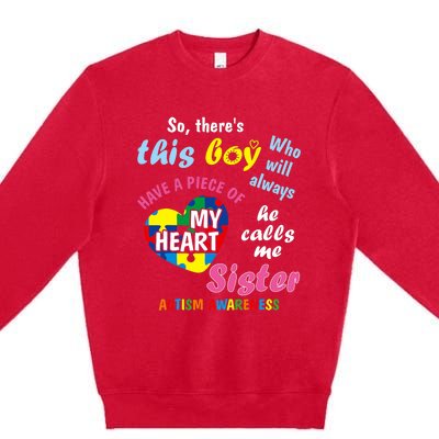 ThereS This Boy He Calls Me Sister Autism Awareness Premium Crewneck Sweatshirt