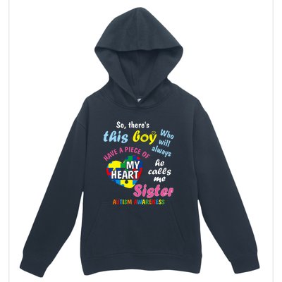 ThereS This Boy He Calls Me Sister Autism Awareness Urban Pullover Hoodie