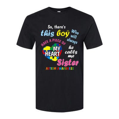 ThereS This Boy He Calls Me Sister Autism Awareness Softstyle CVC T-Shirt