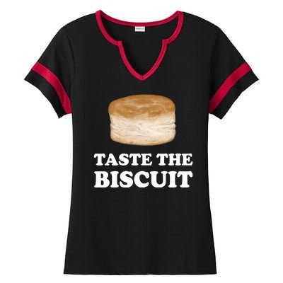 Taste The Biscuit Funny Meme Ladies Halftime Notch Neck Tee