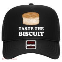 Taste The Biscuit Funny Meme High Crown Mesh Back Trucker Hat
