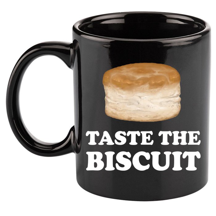 Taste The Biscuit Funny Meme 11oz C Handle Ceramic Mug