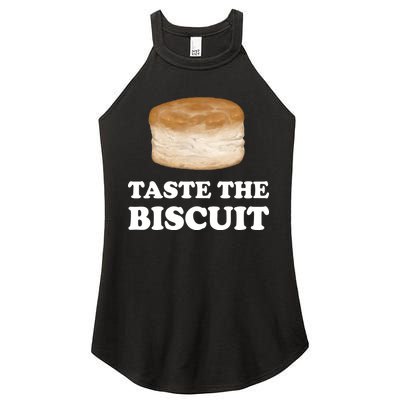 Taste The Biscuit Funny Meme Women's Perfect Tri Rocker Tank