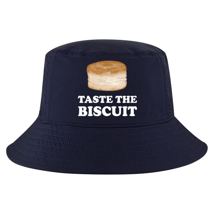 Taste The Biscuit Funny Meme Cool Comfort Performance Bucket Hat