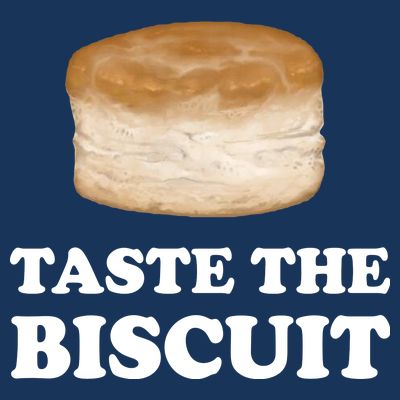Taste The Biscuit Funny Meme T-Shirt