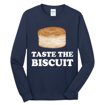 Taste The Biscuit Funny Meme Tall Long Sleeve T-Shirt