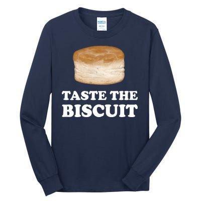 Taste The Biscuit Funny Meme Tall Long Sleeve T-Shirt