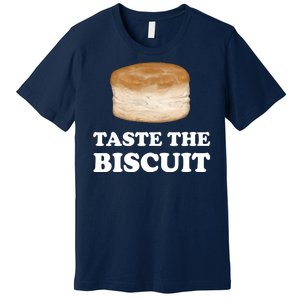 Taste The Biscuit Funny Meme Premium T-Shirt