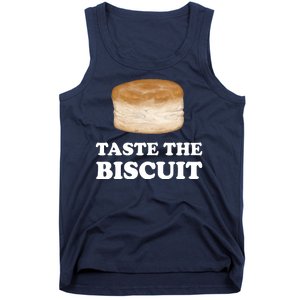 Taste The Biscuit Funny Meme Tank Top