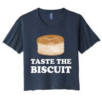 Taste The Biscuit Funny Meme Women's Crop Top Tee