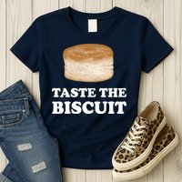 Taste The Biscuit Funny Meme Womens T-Shirt