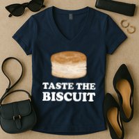 Taste The Biscuit Funny Meme Women's V-Neck T-Shirt