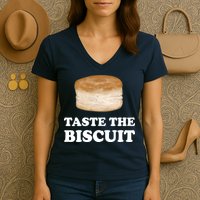 Taste The Biscuit Funny Meme Women's V-Neck T-Shirt