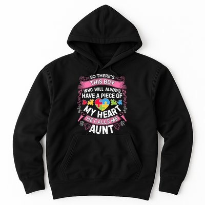 There's This Boy He Calls Me Aunt  Autism Awareness  Hoodie