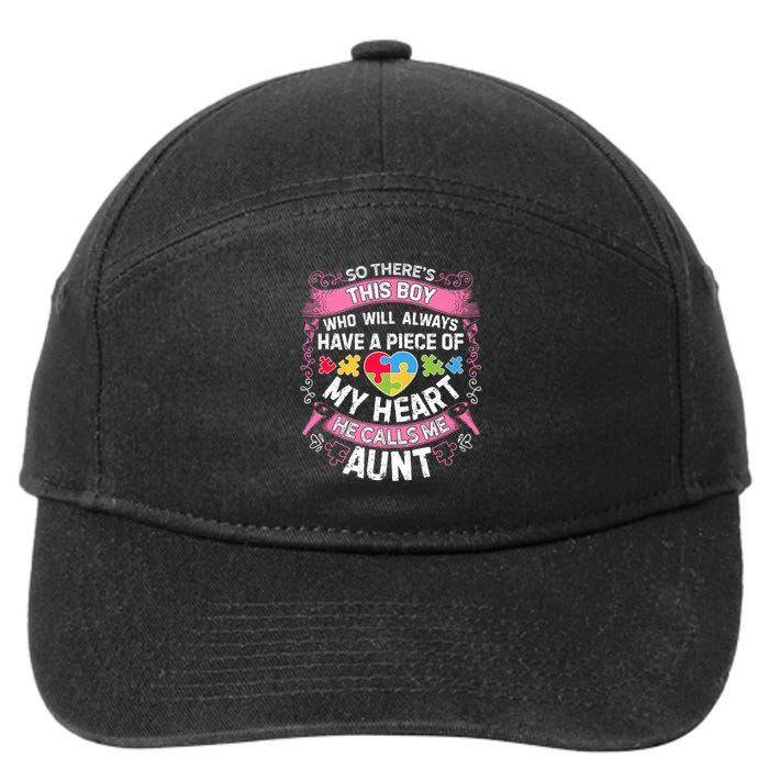 There's This Boy He Calls Me Aunt  Autism Awareness  7-Panel Snapback Hat