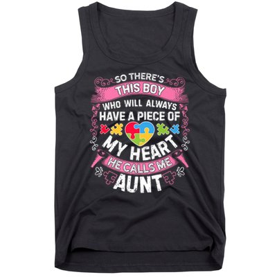There's This Boy He Calls Me Aunt  Autism Awareness  Tank Top