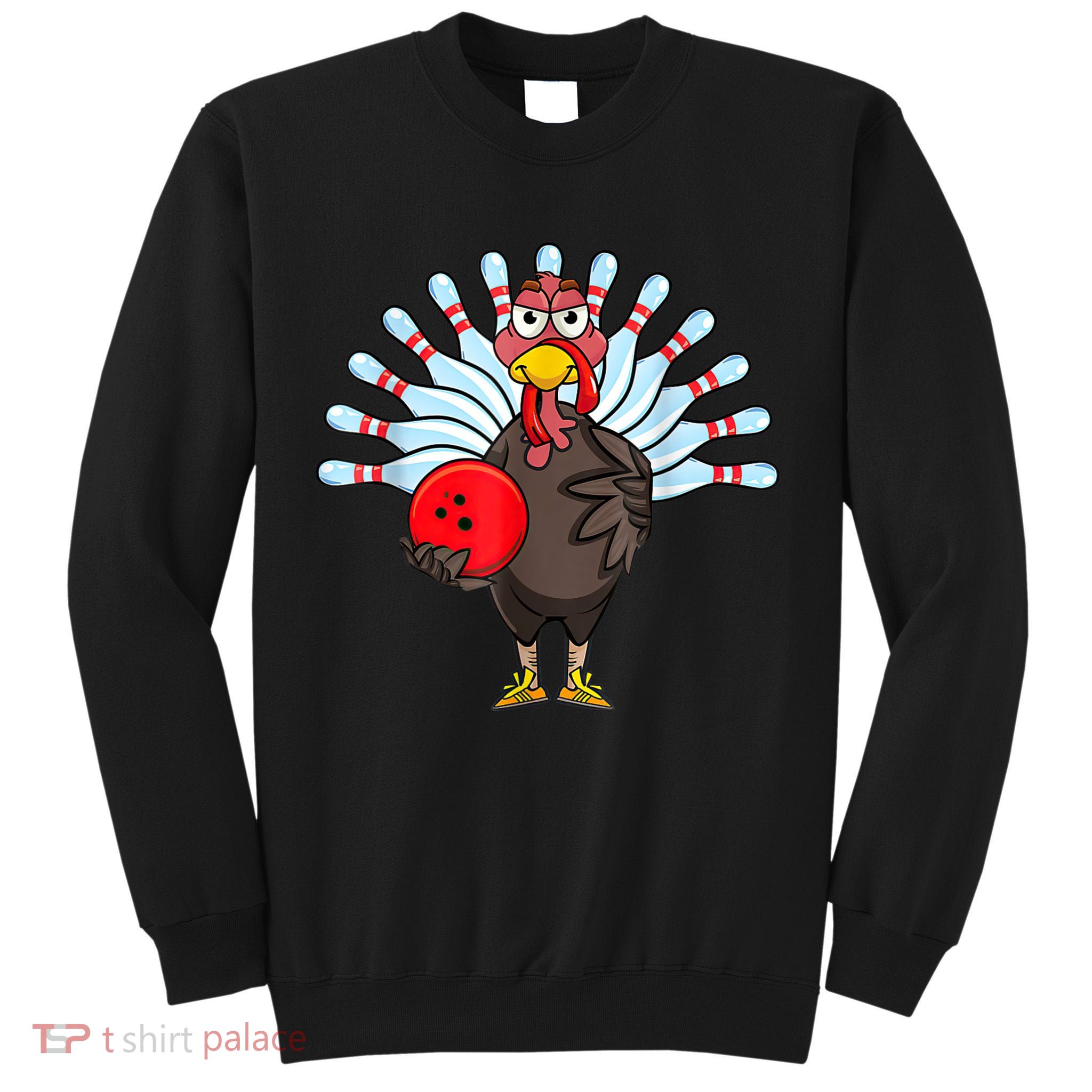 Thanksgiving Turkey Bowling Pin Matching Team Tall Sweatshirt