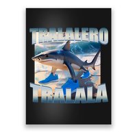 Tralalero Tralala Bootleg Brainrot Italian Brainrot Meme  Poster