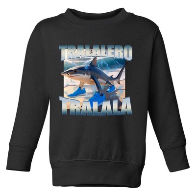 Tralalero Tralala Bootleg Brainrot Italian Brainrot Meme  Toddler Sweatshirt