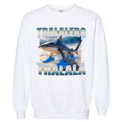 Tralalero Tralala Bootleg Brainrot Italian Brainrot Meme  Garment-Dyed Sweatshirt