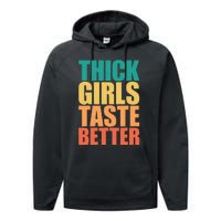 Thick Taste Better Thick Taste Better Performance Fleece Hoodie