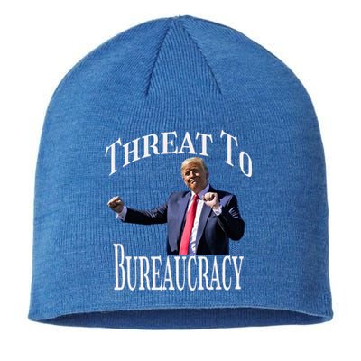 Threat To Bureaucracy Political Humor Maga Supporters Sustainable Beanie