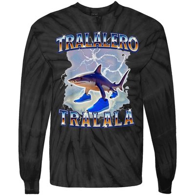 Tralalero Tralala Bootleg Brainrot Italian Brainrot Meme Tie-Dye Long Sleeve Shirt