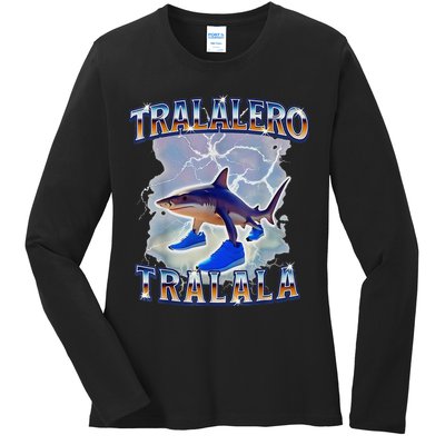 Tralalero Tralala Bootleg Brainrot Italian Brainrot Meme Ladies Long Sleeve Shirt