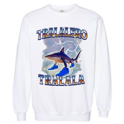 Tralalero Tralala Bootleg Brainrot Italian Brainrot Meme Garment-Dyed Sweatshirt