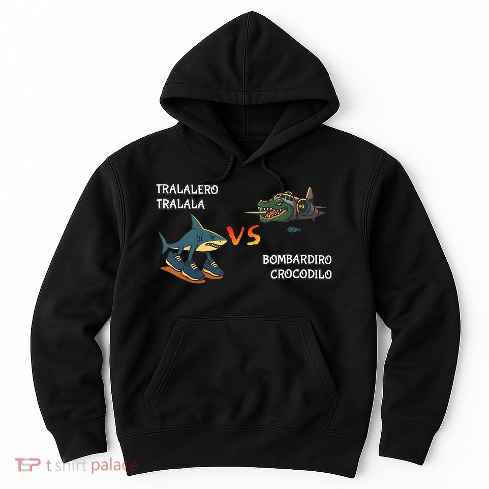 Tralalero Tralala Brainrot Meme Bombardino Crocodilo Italian  Hoodie