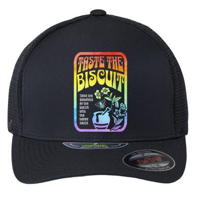 Taste The Biscuit Taste The Goodness Flexfit Unipanel Trucker Cap