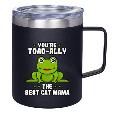 Toadally The Best Cat Mama Frog Lover Toad Cat Mom Gift 12oz Stainless Steel Coffee Mug
