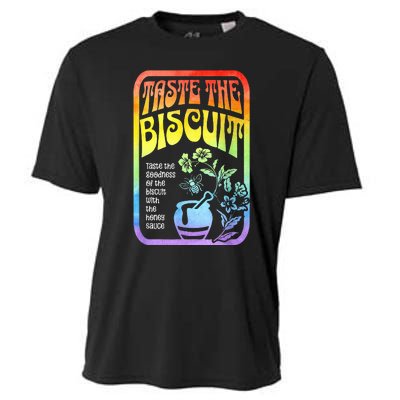 Taste The Biscuit Taste The Goodness  Cooling Performance Crew T-Shirt