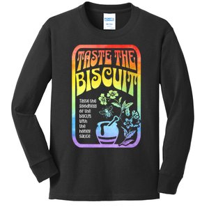 Taste The Biscuit Taste The Goodness Kids Long Sleeve Shirt