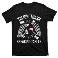 Talking Trash Breaking Tables Dominoes Lover Domino Player T-Shirt