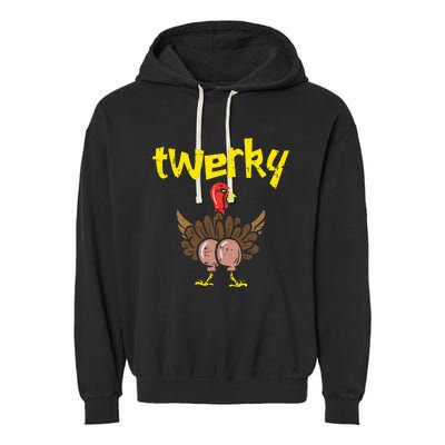 Twerky Turkey Butt Thanksgiving Twerk Dance Pun Garment-Dyed Fleece Hoodie