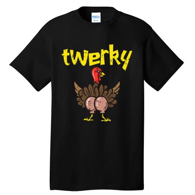 Twerky Turkey Butt Thanksgiving Twerk Dance Pun Tall T-Shirt