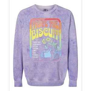 Taste The Biscuit Taste The Goodness Colorblast Crewneck Sweatshirt