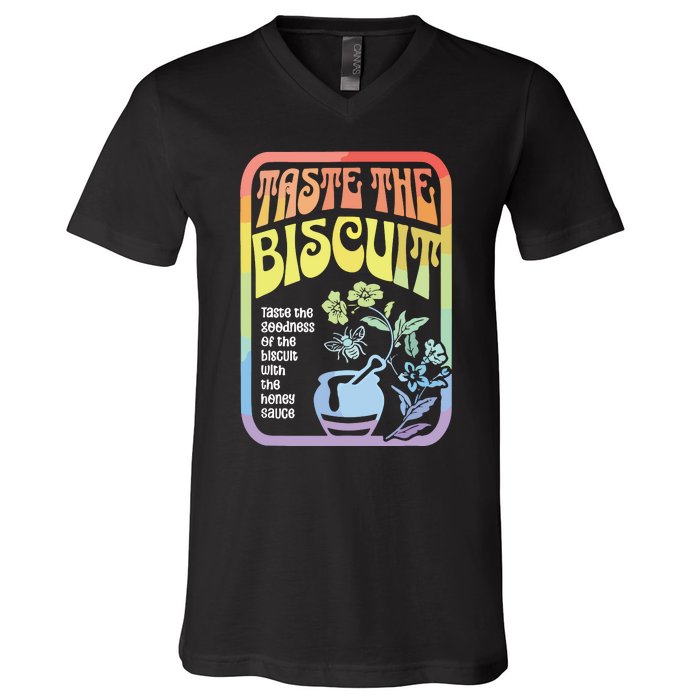 Taste The Biscuit Taste The Goodness V-Neck T-Shirt