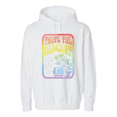 Taste The Biscuit Taste The Goodness Garment-Dyed Fleece Hoodie