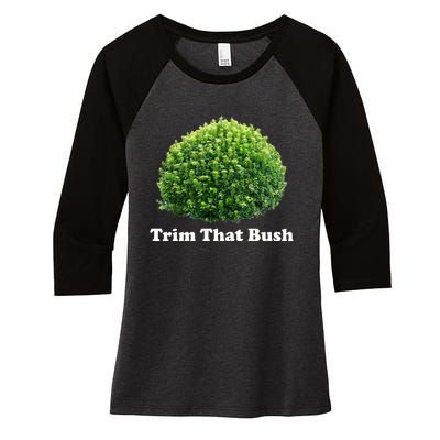 Trim That Bush Women's Tri-Blend 3/4-Sleeve Raglan Shirt