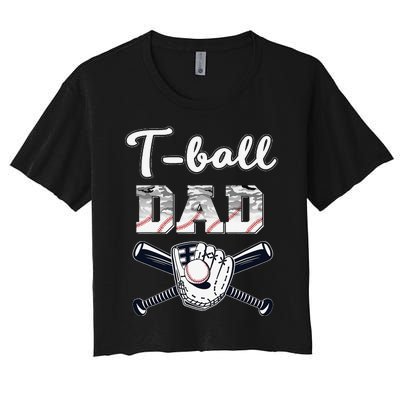 TBall Tee Ball Dad Baseball Dad Game Day Father's Day Women's Crop Top Tee