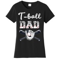 TBall Tee Ball Dad Baseball Dad Game Day Father's Day Women's T-Shirt