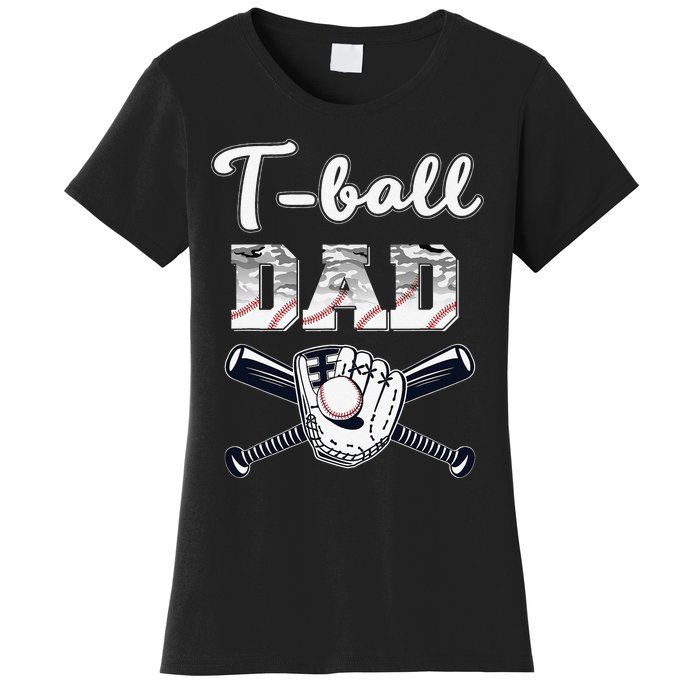 TBall Tee Ball Dad Baseball Dad Game Day Father's Day Women's T-Shirt