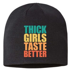 Thick Taste Better Thick Taste Better Sustainable Beanie