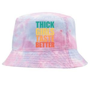 Thick Taste Better Thick Taste Better Tie-Dyed Bucket Hat