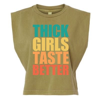 Thick Taste Better Thick Taste Better Garment-Dyed Women's Muscle Tee