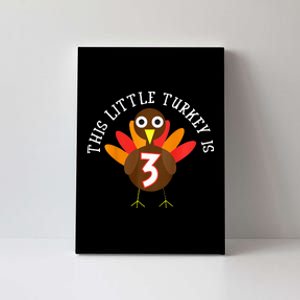 Thanksgiving Third Birthday Three Year Old Canvas