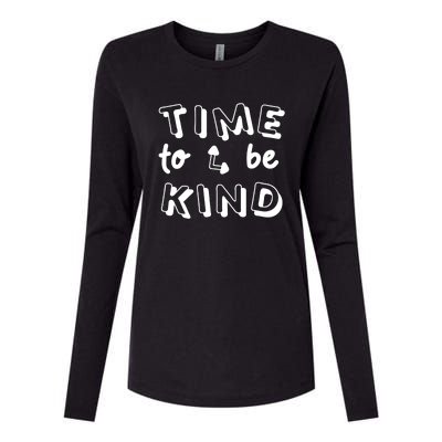 Time To Be Kind Womens Cotton Relaxed Long Sleeve T-Shirt